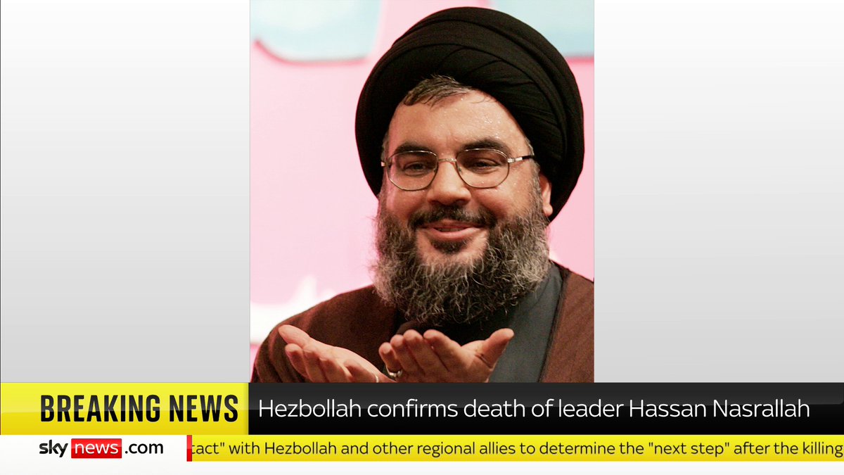 BREAKING: Hezbollah has confirmed the death of its leader Hassan Nasrallah 📺 Sky 501, Virgin 602, Freeview 233 and YouTube