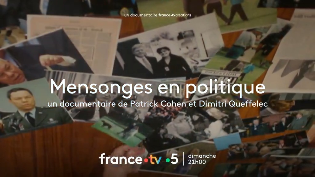 "Mensonges en politique" : un documentaire inédit qui revient sur certains des plus grands mensonges politiques, marquant l’histoire de nos démocraties. À retrouver ce dimanche à 21h sur France 5 et sur notre plateforme 👉