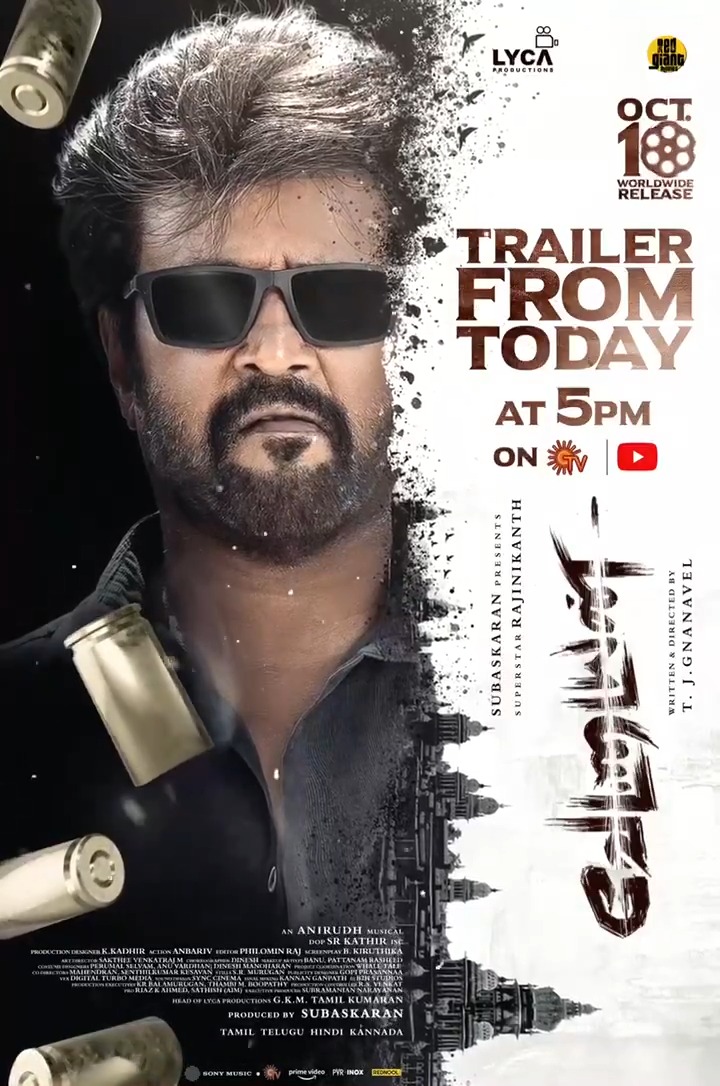 Are you all ready for the hunt? 🔥 The VETTAIYAN 🕶️ trailer is dropping today at 5️⃣ PM. Gear up for the action-packed extravaganza! 🤩 Tamil Trailer - Sun TV Telugu Trailer - Gemini TV Kannada Trailer - udayaTV Hindi Trailer - Sony Music India #Vettaiyan 🕶️ Releasing on 10th October in Tamil, Telugu, Hindi & Kannada! Rajinikanth Amitabh Bachchan Gnanavel Anirudh Ravichander Lyca Productions #Subaskaran GKM Tamil Kumaran #FahadhFaasil Rana Daggubati @ManjuWarrier4 Abhirami Ritika Singh Dushara S.R.Kathir ISC Kadhirr Philomin Raj AnbAriv #DineshMaster Sony Music South India Red Giant Movies Sun TV RIAZ K AHMED V4U Media AIM PRO #வேட்டையன் 🕶️ #VettaiyanTheHunter 🕶️ #VettaiyanFromOct10
