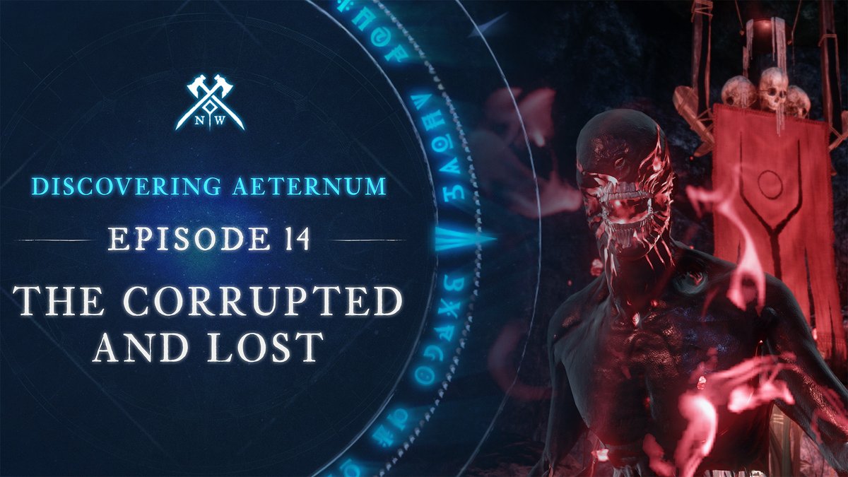 Dark forces move through Aeternum. Beware the Lost and Corrupted.