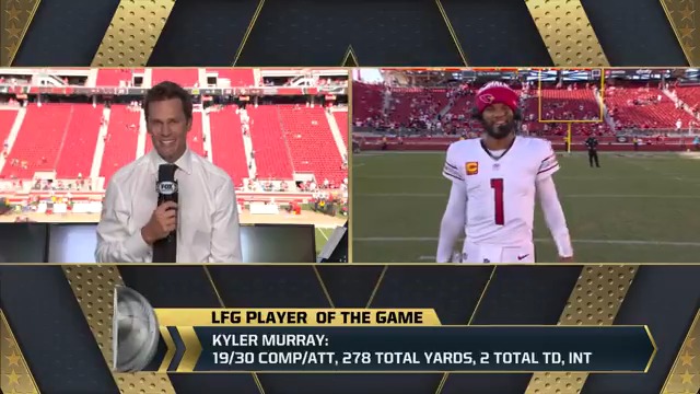 "To come in here and beat a great team in the 49ers, it's a great way to bounce back. I'm proud of the guys, man, hell of a win." Tom Brady selects Arizona Cardinals QB Kyler Murray as his #LFG Player of the Game!