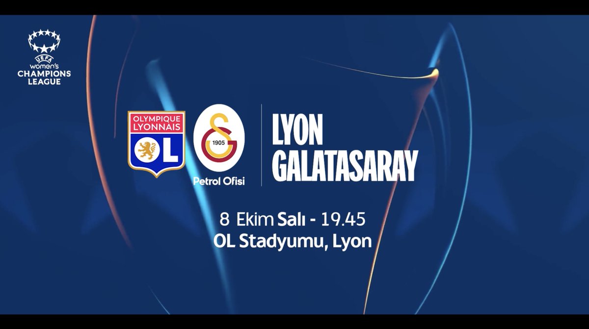 🏆 UEFA Kadınlar Şampiyonlar Ligi 🗓️ A Grubu İlk Maçı 🆚 Lyon 📆 08.10.2024 ⏰ 19.45 (TSİ) 🏟️ OL Stadyumu, Lyon