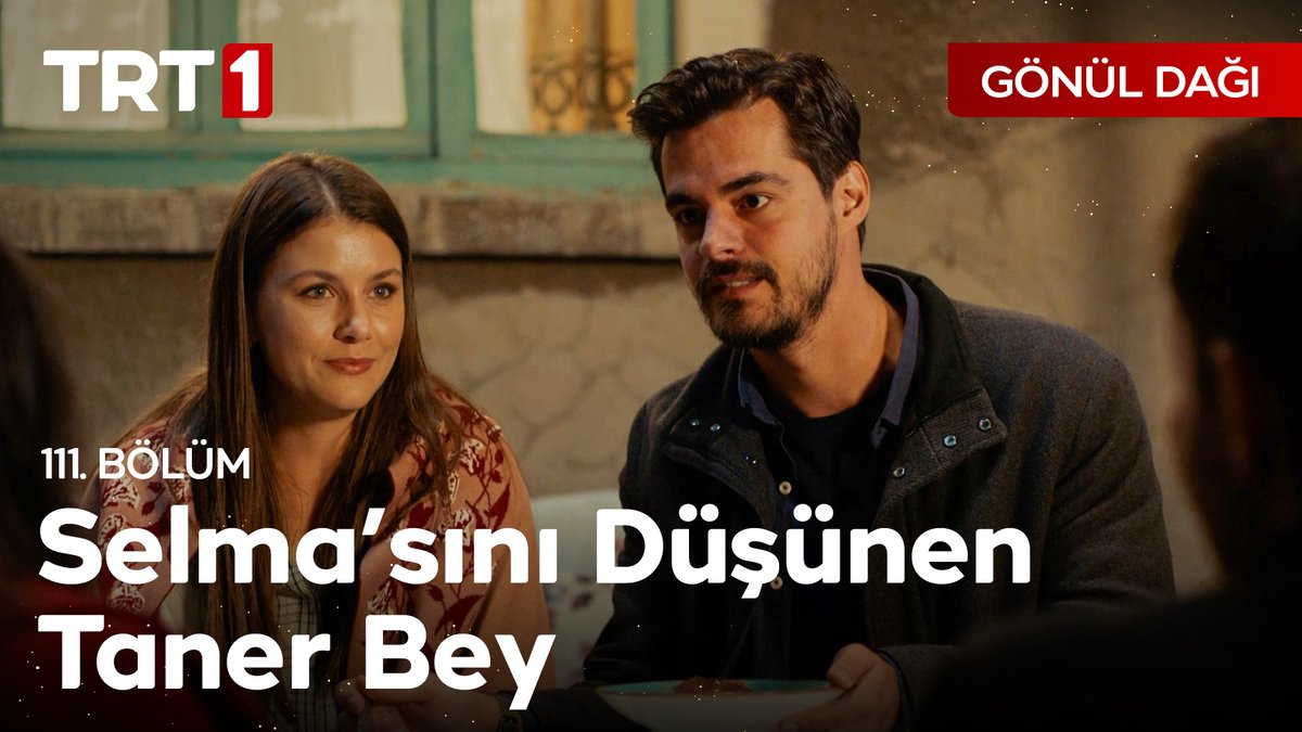 "İnsanın böyle Taner gibi bir komşusu olacak yemin ediyorum. Yardımsever, düşünceli…" #SelTan #GönülDağı severek izlediğiniz bölümleriyle TRT 1'de! 📺 Gönül Dağı