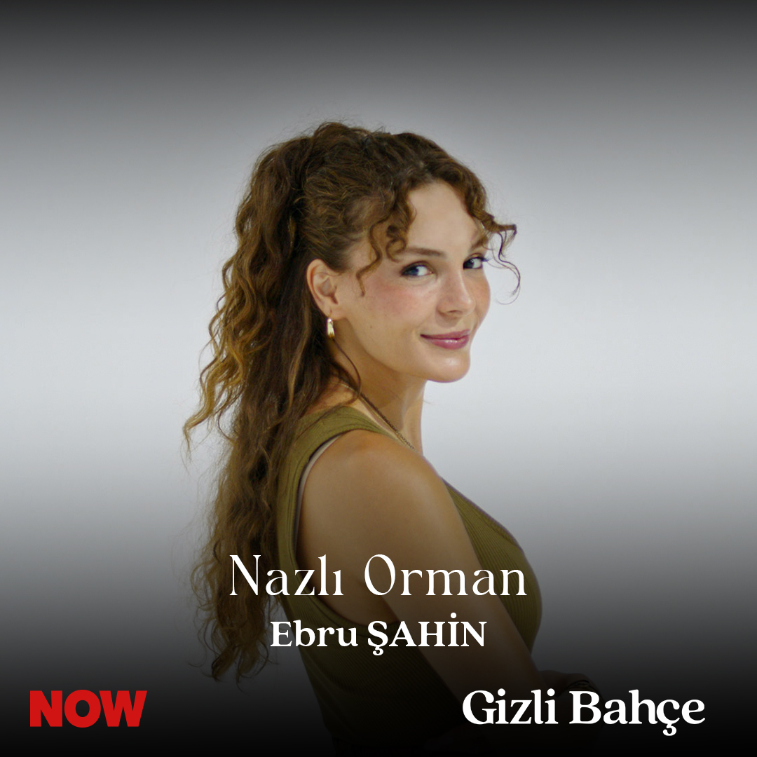 Herkes hazırsa karşınızda Nazlı Orman! 😍 #GizliBahçe ilk bölümüyle 15 Ekim Salı 20.00’de NOW'da. Gizli Bahçe