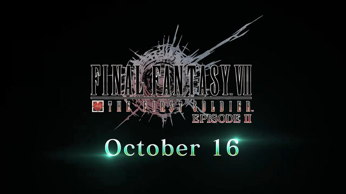 New Chapter Coming Soon FFVII THE FIRST SOLDIER EPISODE II October 16 FINAL FANTASY VII THE FIRST SOLDIER EPISODE II CHAPTER 1 Wutai's Secret releases in-game Oct. 16, 7:00 PM PDT! Check out this trailer for FFVII FS2! #FF7EC #FF7EverCrisis