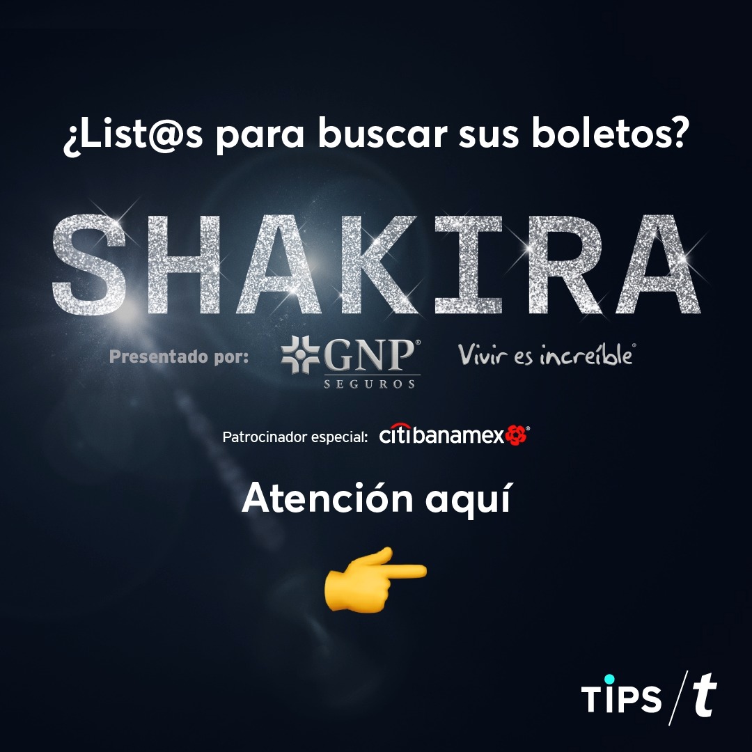 💃🏼 Shakira vuelve a México con su #LMYNLWorldTour 🎶 Si comprarás 🎟️🎟️ para sus conciertos, toma en cuenta los siguientes #TipsTicketmaster 👇