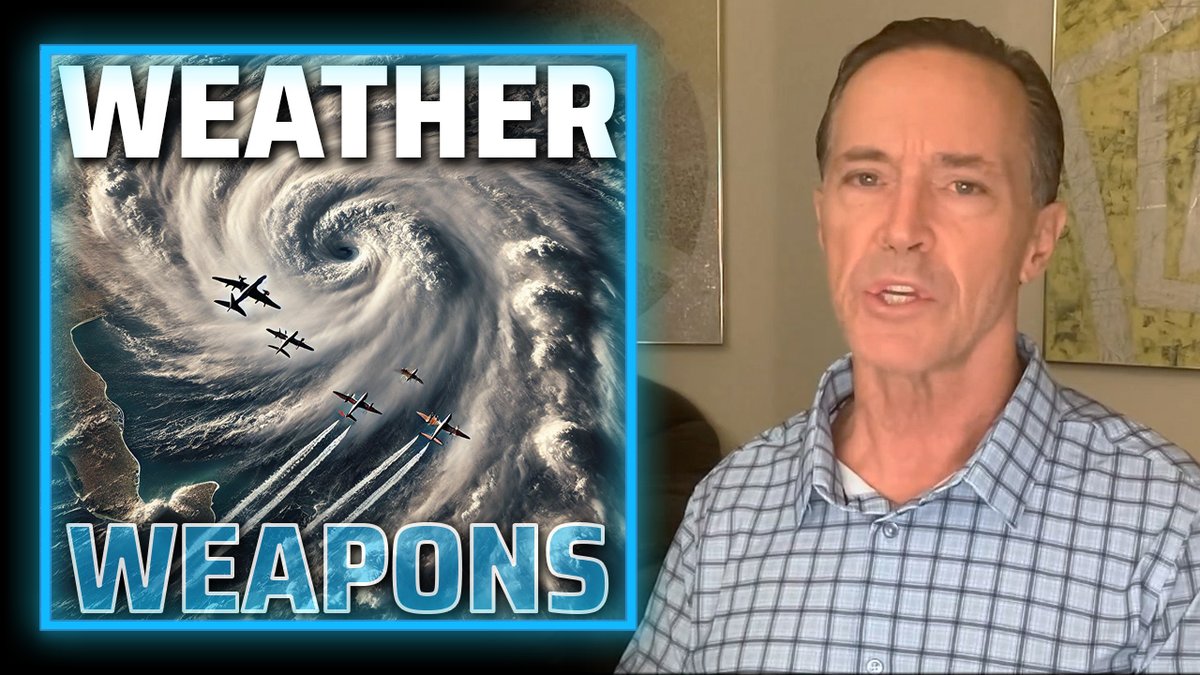 The World Is Waking Up To The Globalists' Use Of Weather Weapons To Destabilize Civilization— Geoengineering Expert Dane Wigington Breaks Down The Latest Developments