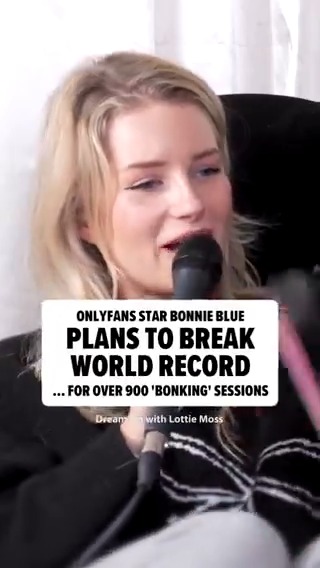 #OnlyFans star #BonnieBlue is setting her sights on breaking a WORLD RECORD 😱🌎🤯 (📸: Dream On with Lottie Moss)