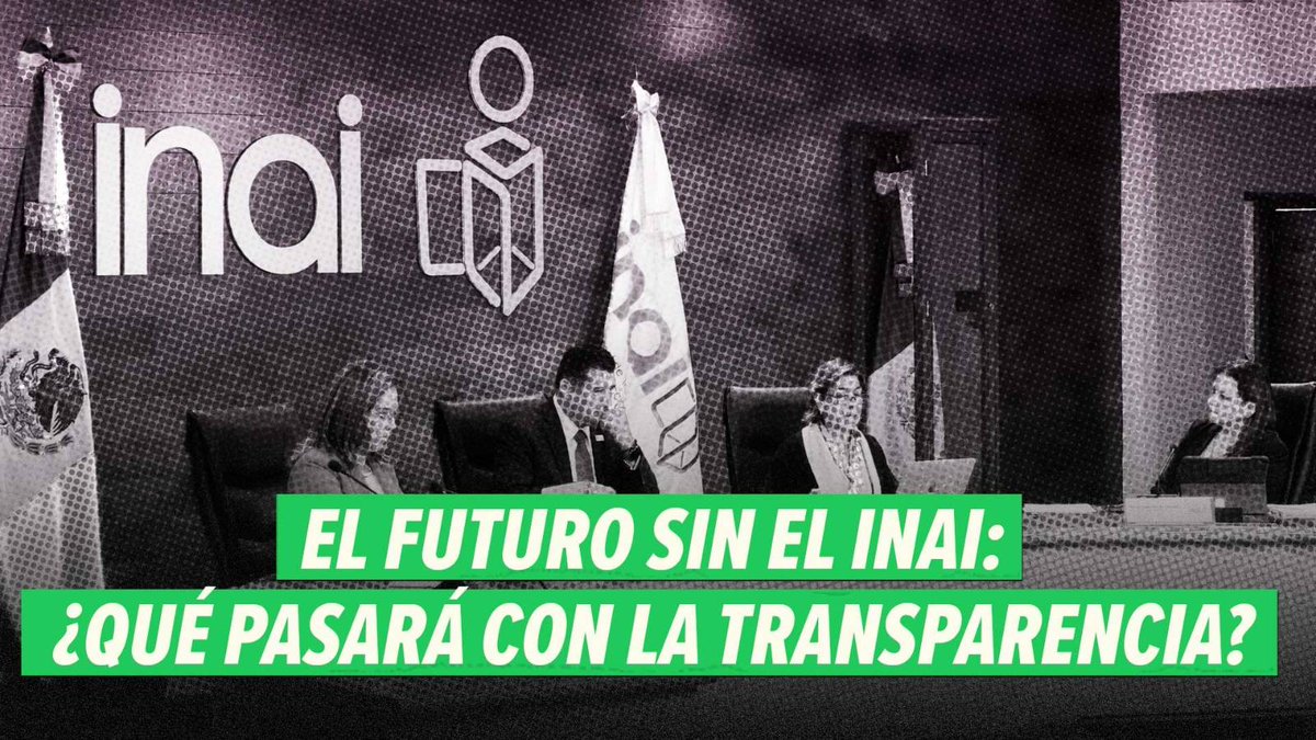 🔴 El gobierno ha anunciado que sí va a desaparecer el INAI, pero prometió que seguirá la transparencia. Sin este instituto será el Gobierno quien decidirá que información sí se puede conocer y cual se mantiene oculta.
