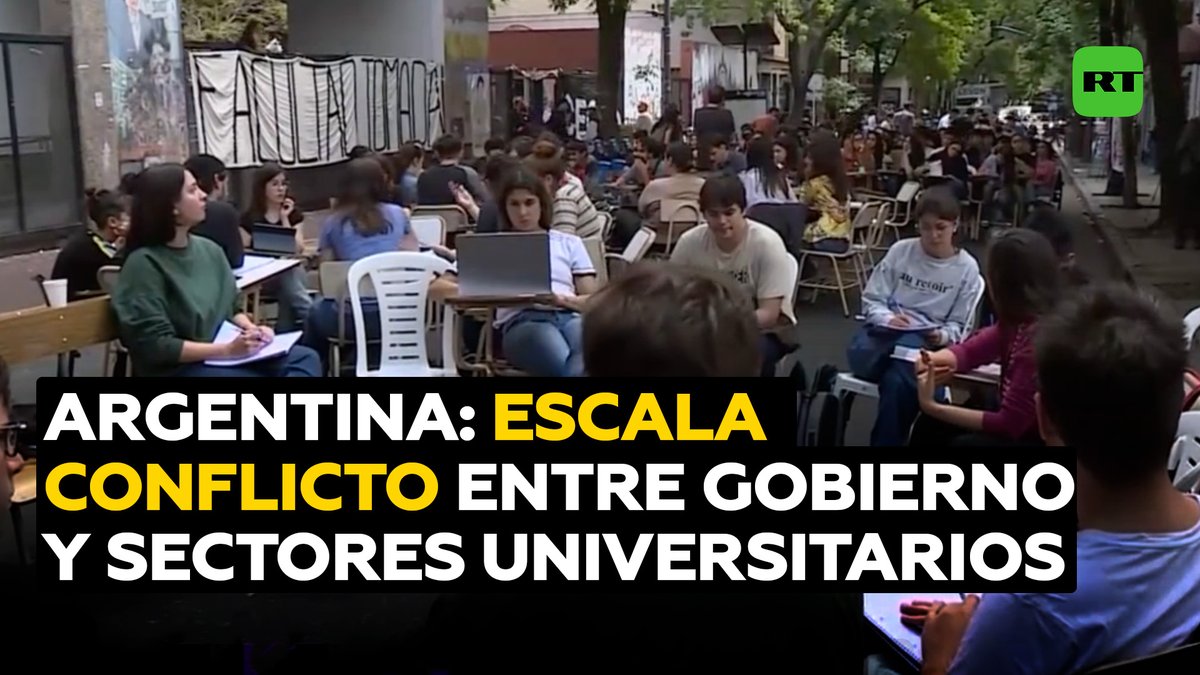 Se multiplican las tomas de universidades en Argentina En Argentina escala el conflicto entre el Gobierno de Javier Milei y los sectores universitarios que demandan un mayor presupuesto