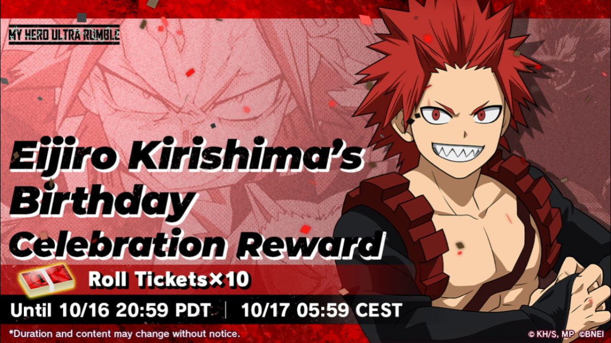 A birthday in October? Rock solid! Happy Birthday Kirishima! Log in by 10/16 20:59 PDT │ 10/17 5:59 CEST to rock 10x Roll Tickets. #MHUR