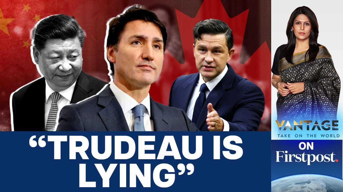 #VantageOnFirstpost: Canada's main opposition leader Pierre Poilievre says Justin Trudeau "is lying to distract" from a revolt within his own party. So, did China help Trudeau win an election? Palki Sharma brings you the full story.