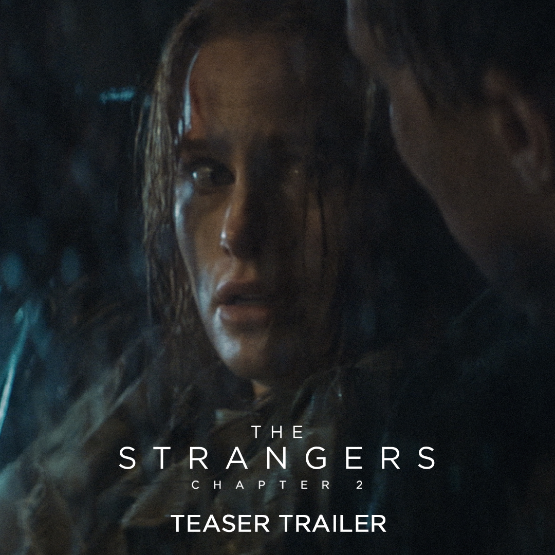 The cabin was just the beginning. #TheStrangersMovie – Chapter 2 COMING SOON.