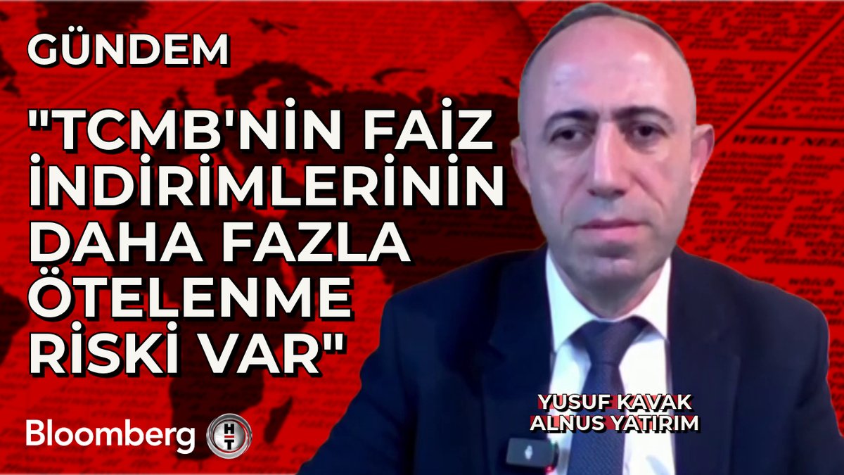 📍 "TCMB'nin faiz indirimlerinin daha fazla ötelenme riski var." 🗣 Alnus Yatırım Araştırma Müdürü Yusuf Kavak