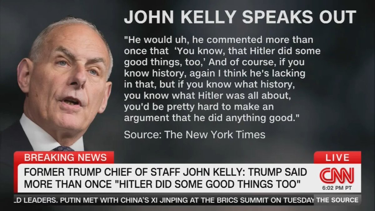 Trump’s Chief of Staff John Kelly: “[Trump] commented more than once that ‘Hitler did some good things’”