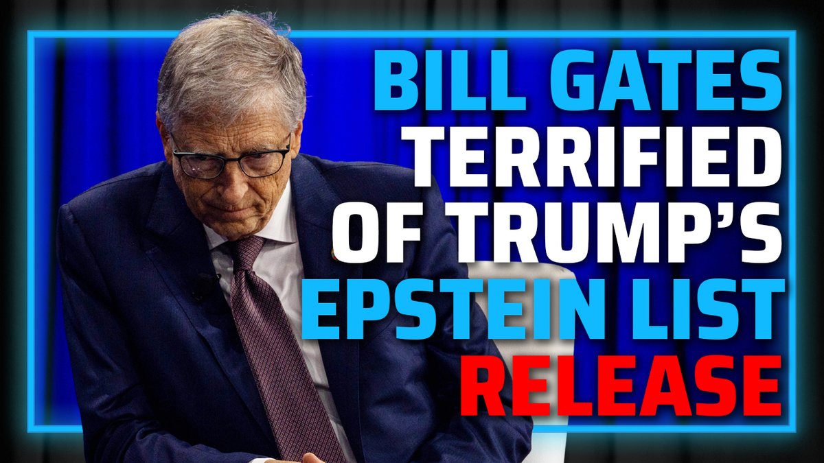 Trump Pledge To Release The Jeffrey Epstein Client List Has Bill Gates & Other Globalist Creeps Terrified