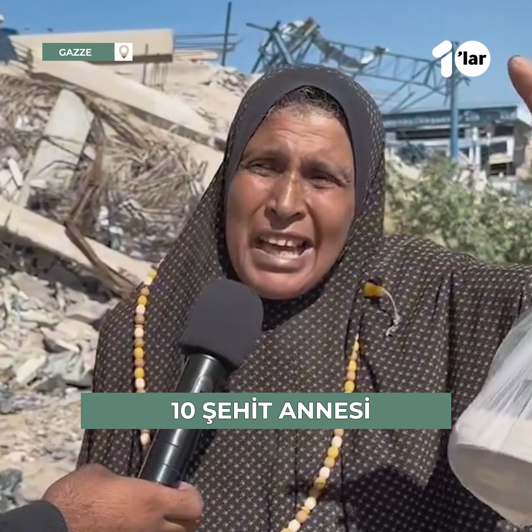 "Yakınımız da uzağımız da bizi kimsesiz bıraktı..." 10 şehit annesi Gazzeli anlatıyor.