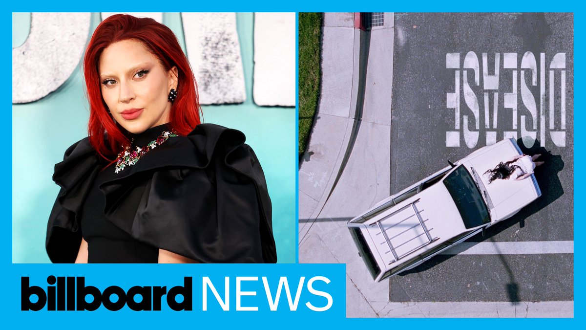 .Lady Gaga's new single, "Disease" is here. 🎵 #BillboardNews