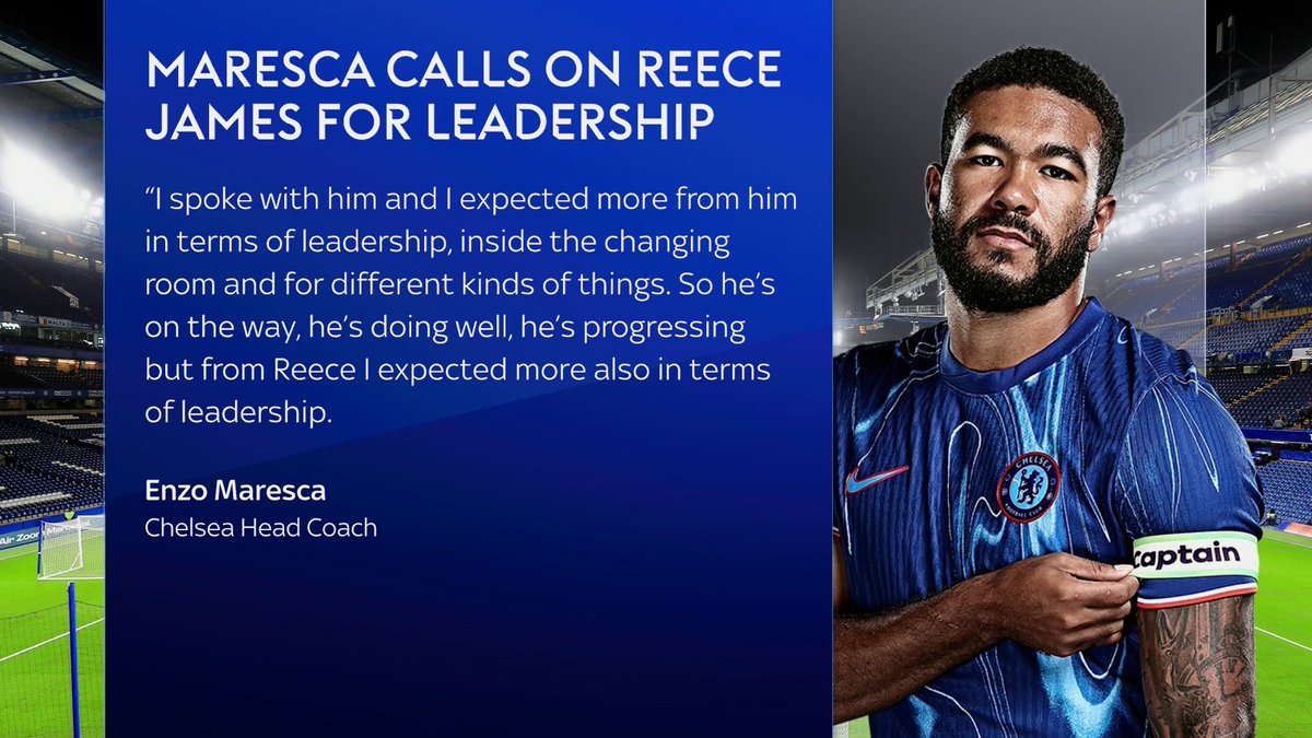 "I expected more in terms of leadership" 🔵 Enzo Maresca calls on Chelsea captain Reece James for some leadership 👇
