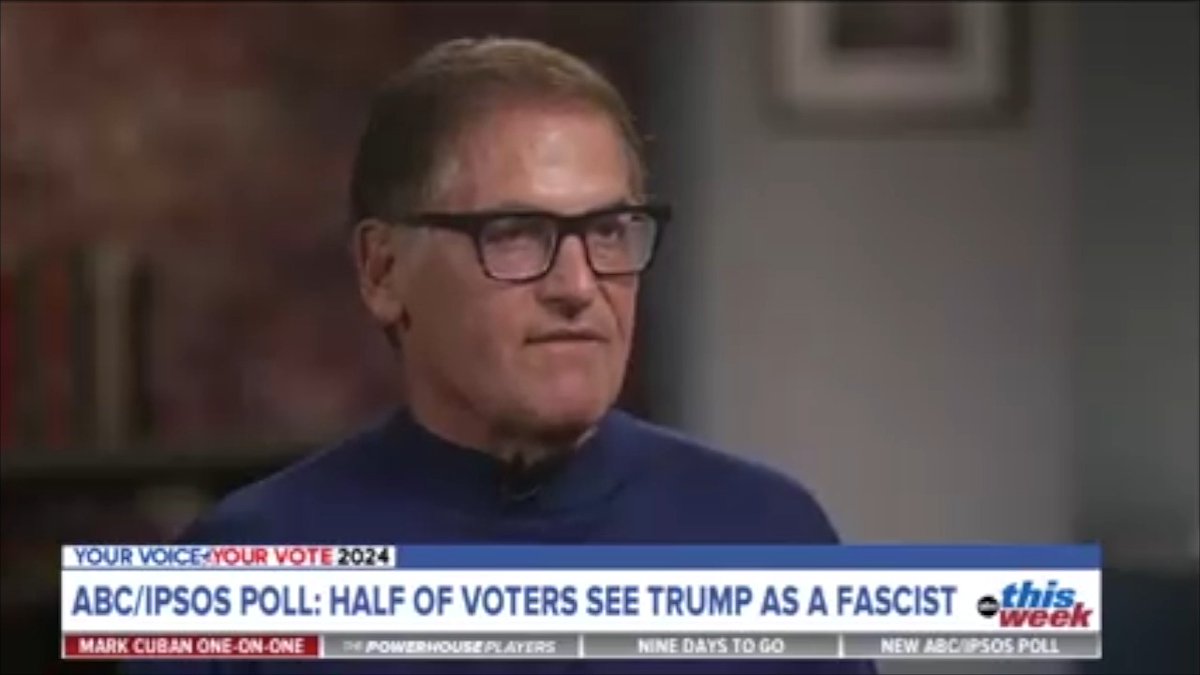 .Mark Cuban: It's not a stretch to call Donald Trump a fascist. He's talking about the 'enemy within' and going after people using the military. He's talked about mass deportations where they'll stop people on the street and check their papers. What does that remind you of? That's pretty damn close to fascism, if not the definition of fascism