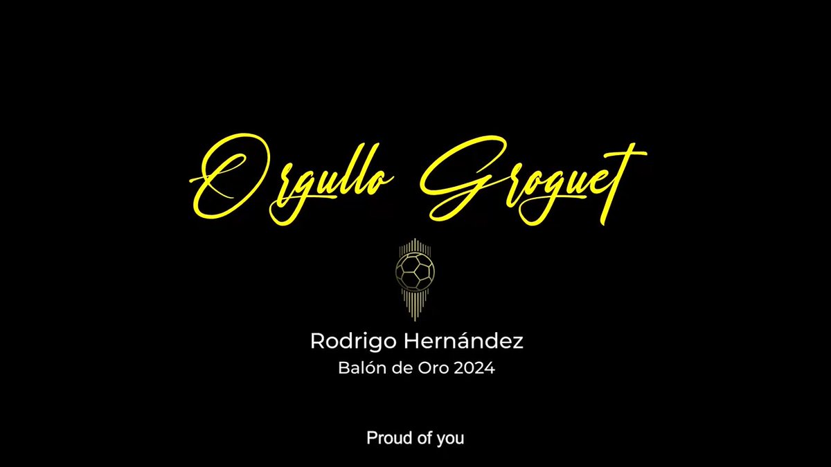 De la Cantera Grogueta al mundo. De la Ciudad Deportiva José Manuel Llaneza al Olimpo futbolístico. Rodri Hernández, balón de oro. Rodri Hernández, orgullo groguet. #BallonDor
