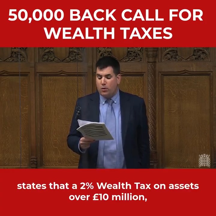 Ahead of today’s Budget, I presented a petition in Parliament calling for wealth taxes signed by over 50,000 people. A Wealth Tax of just 2% on assets over £10 million would raise £24 BILLION per year. That's what we need - not more cuts and austerity.