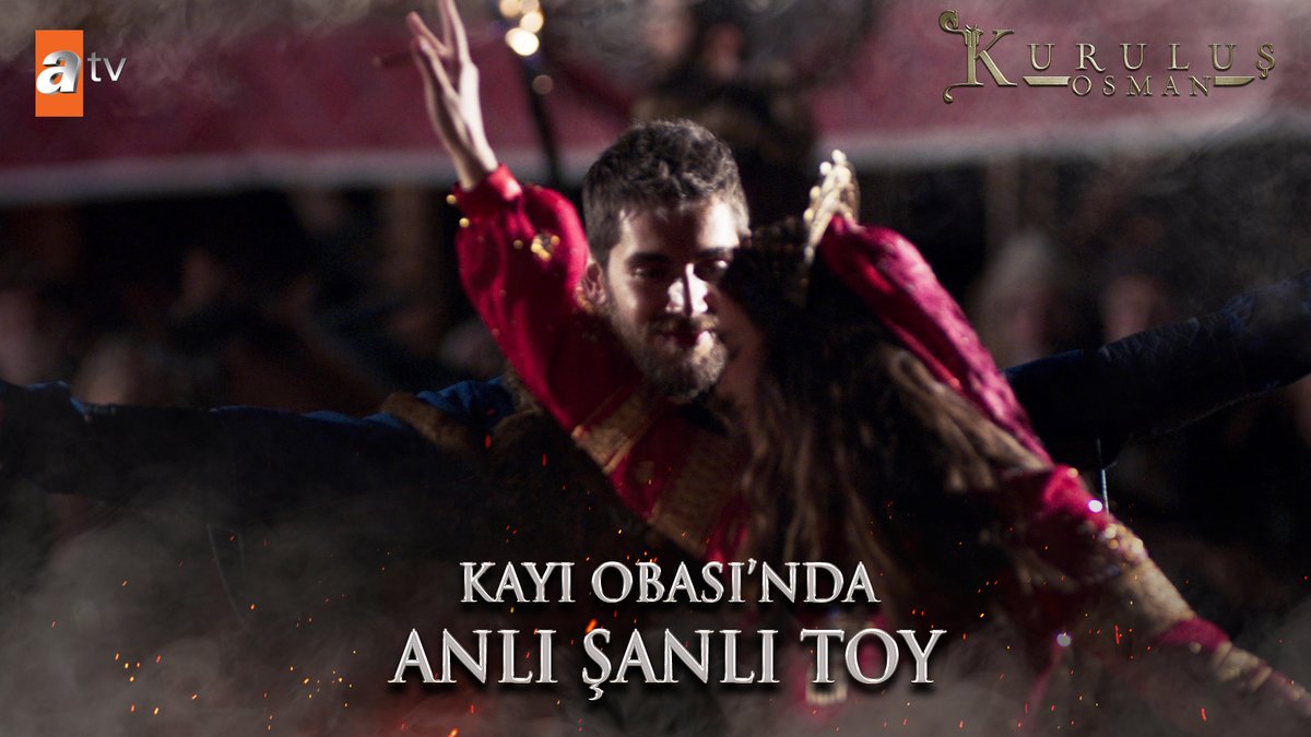 Kayı Obası'nda anlı şanlı toy... Orhan Bey ve Holofira evleniyor. #KuruluşOsman atv