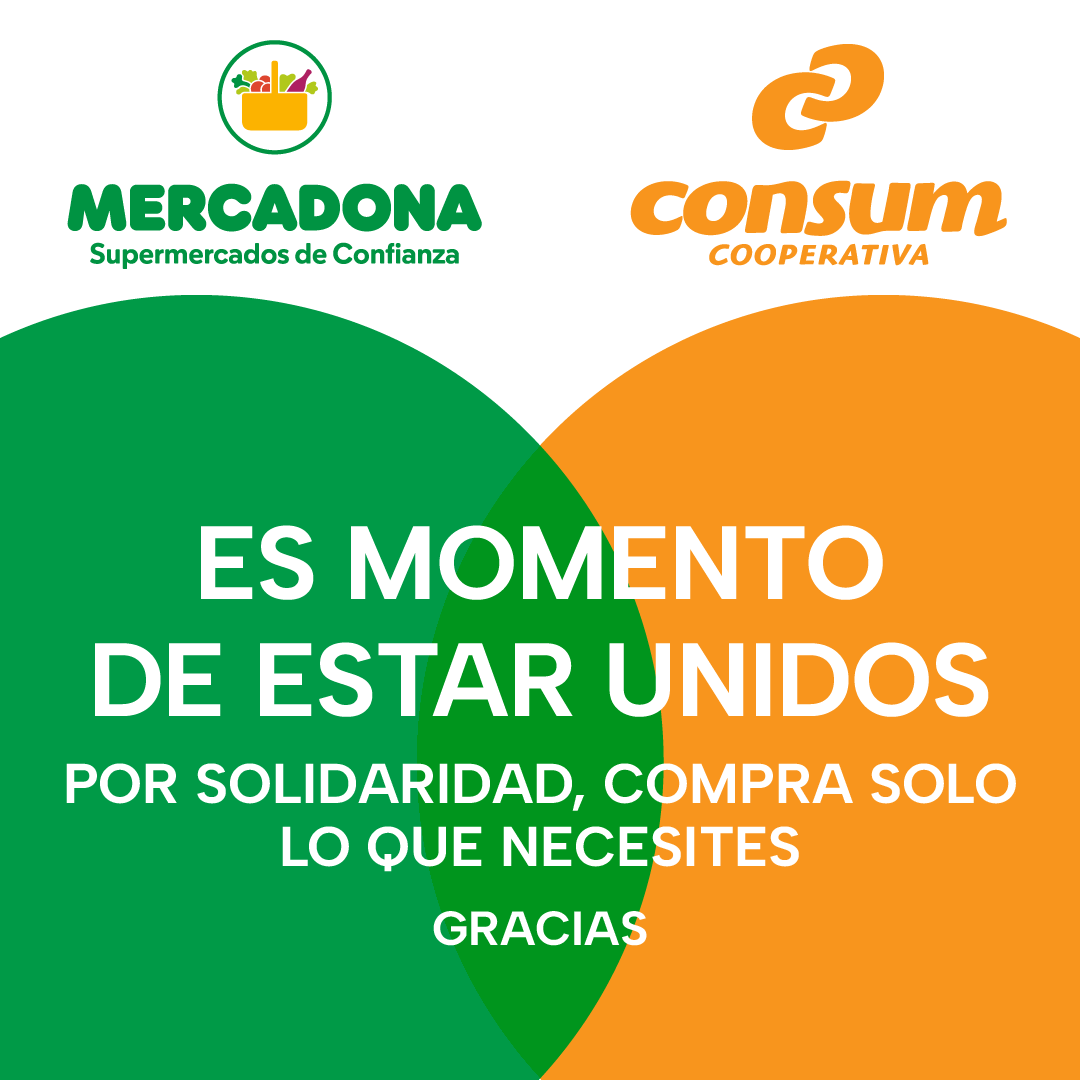 Es momento de estar unidos. Desde #Mercadona y Consum pedimos colaboración para que hagamos un consumo responsable. Por solidaridad, en la provincia de Valencia, compra solo lo que necesites.