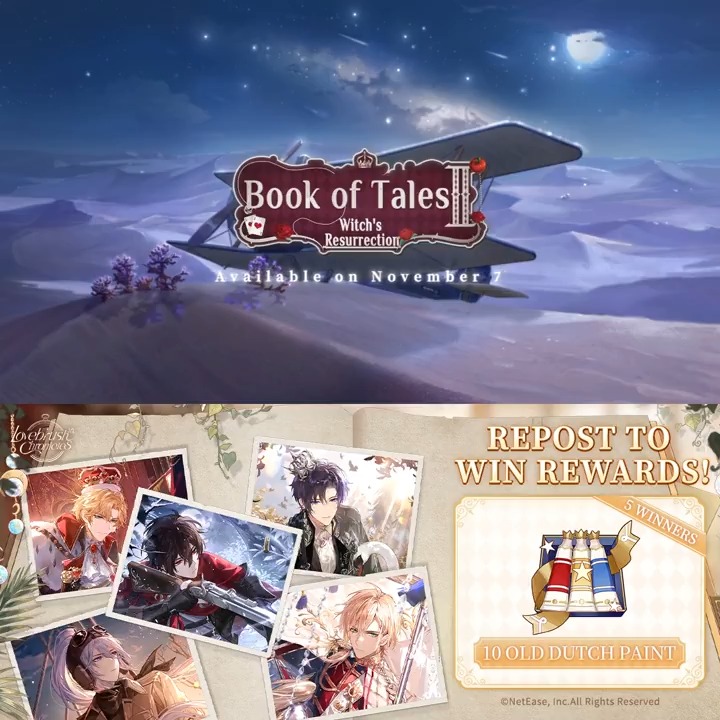 🧚Event Preview🧚 The "Book of Tales II: Witch's Resurrection" event will be available on November 7! 🎁Book of Tales II Warm-up🎁 Follow us & retweet with the hashtag #LovebrushChronicles 🎉Prize: Old Dutch Paint x10 (5 winners) #LovebrushChronicles