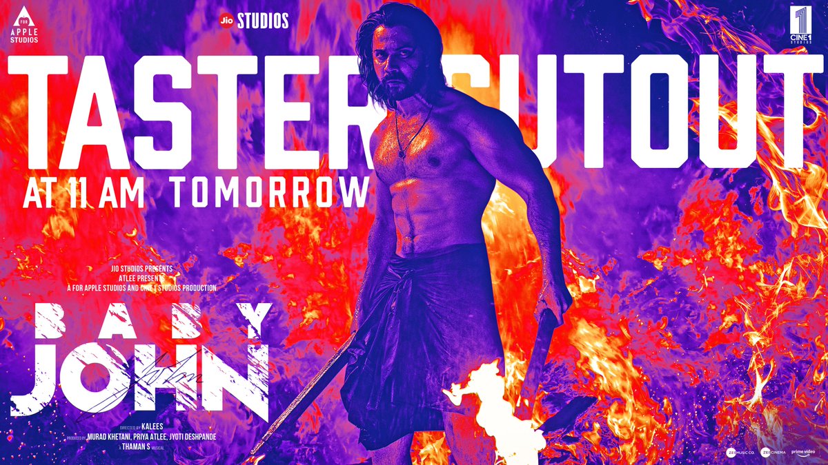 The Baby Era begins from 11 AM tomorrow!! #BabyJohnTasterCut time! #JyotiDeshpande Murad Khetani Priya Mohan atlee Varun Dhawan Keerthy Suresh #WamiqaGabbi Jackie Shroff Rajpal Naurang Yadav Kalees Sumit Aroraa 🇮🇳 thaman S Jio Studios AforApple Cine1 Studios Amul V Mohan Sudhanshu Kumar Ashwin Kumar Kais Khetani Akanksha Zee Music Company .