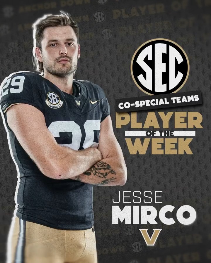 🏈 SEC Special Teams Player of the Week: WK 10 ⚓️ Jesse Mirco #20 Vanderbilt Football x #SECFB