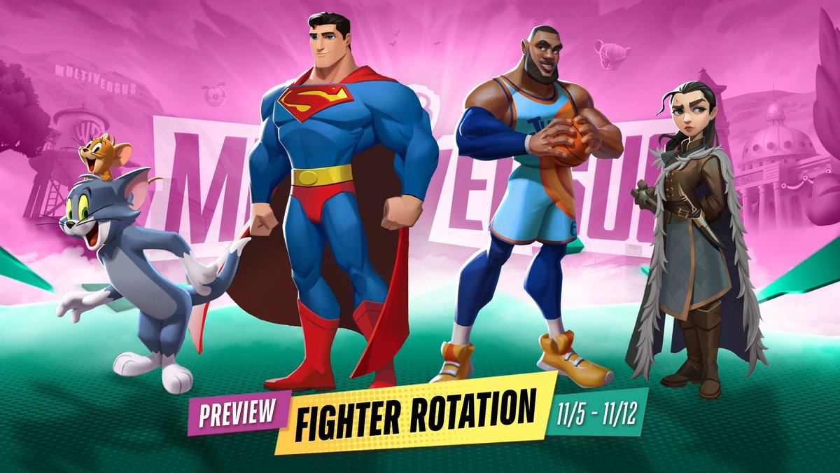 Arry, T&amp;J, L-Train and Kal-L 💪 aka: Arya, Tom &amp; Jerry, Lebron, and Superman are this week’s #MultiVersus Preview Fighter Rotation, starting tomorrow morning.