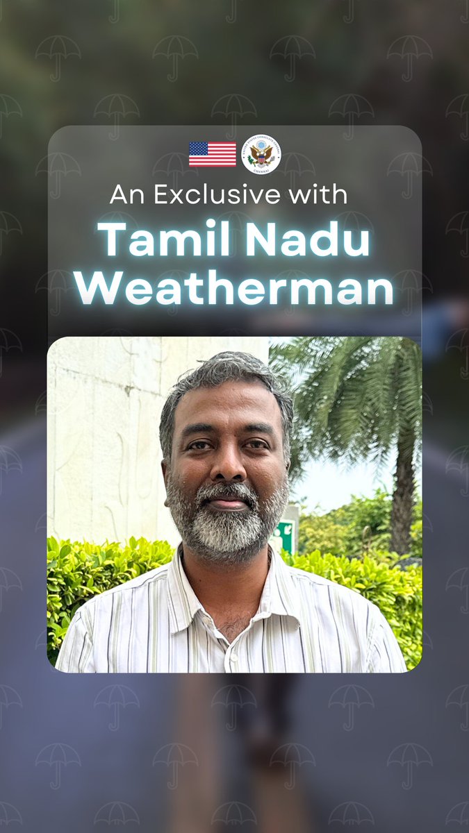 Watch Now! Our exclusive with Tamil Nadu Weatherman @Praddy06 on his #Weather journey and everyday ways to combat climate change. Watch the full video on our YouTube channel: #ChennaiRains #ClimateAction #USIndiaFWD U.S. Department of State | Science Diplomacy USA Diplomatic Security Service