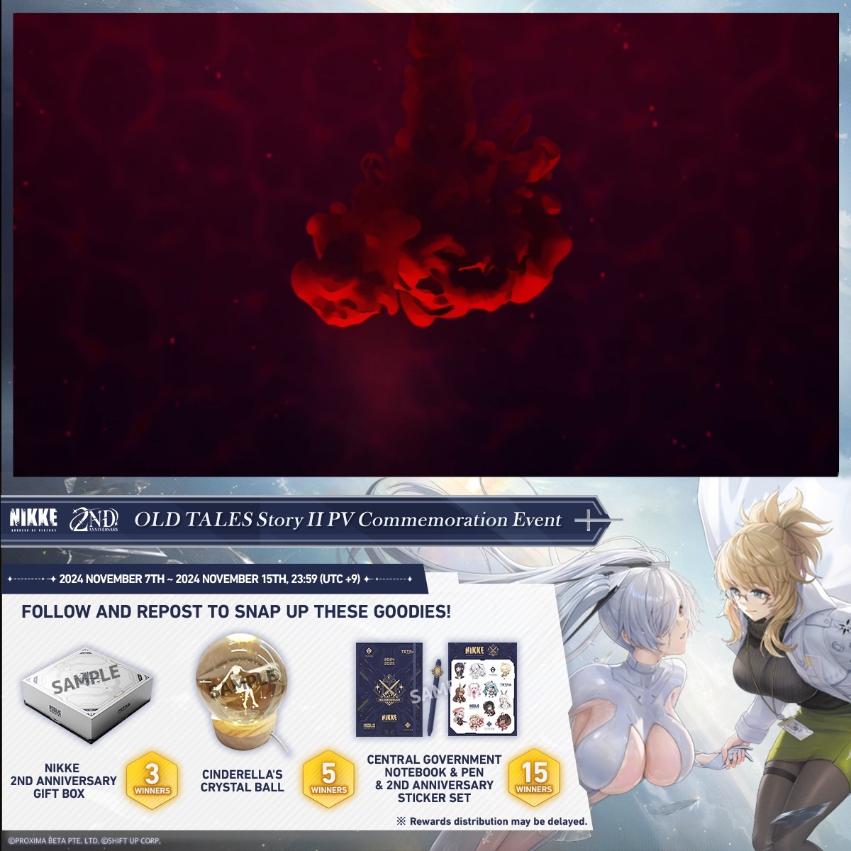 【OLD TALES Story II PV Commemoration Event】 Commanders, thank you for your support! We are commemorating OLD TALES Story II PV with a giveaway! How to Join 1. Follow GODDESS OF VICTORY: NIKKE 2. Repost this post Rewards 🎁 - 2nd Anniversary Gift Box x3 - Cinderella’s Crystal Ball x5 - Central Government Notebook & Pen & 2nd Anniversary Sticker Set x15 Event Duration 📅 11/7 ~ 11/15 23:59 (UTC+9) Download here 🔗: Sweepstake: 🔗: #NIKKE #NIKKE2ndAnniversary #Contest