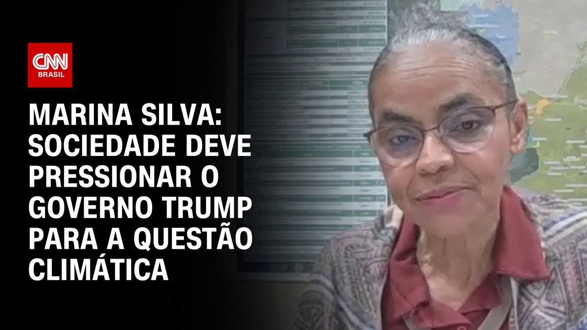 Em entrevista à CNN, a ministra do Meio Ambiente e Mudança do Clima do Brasil, Marina Silva, disse que a sociedade deve pressionar o governo de Donald Trump para a questão climática. #CNNBrasil
