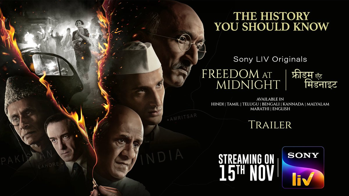 The History You May Not Know The History You Should Know Presenting the trailer of the electrifying story of India’s Independence - Freedom At Midnight streaming on 15th November on Sony LIV #FreedomAtMidnightOnSonyLIV #FAMOnSonyLIV