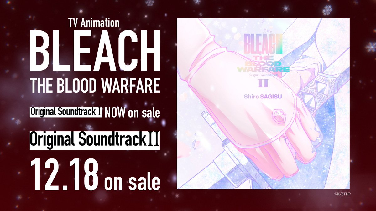 ◤ ̄ ̄ ̄ ̄ ̄ ̄ ̄ ̄ ̄◥ 𝐎𝐫𝐢𝐠𝐢𝐧𝐚𝐥 𝐒𝐨𝐮𝐧𝐝𝐭𝐫𝐚𝐜𝐤 Ⅱ 発売決定映像公開 ◣_________◢ ✦スペシャル鼎談収録 20 years ago and 20 years later 鷺巣詩郎(音楽)×田口智久(総監督) ×長崎行男(音響監督) 📅12/18(水)発売 #BLEACH_anime #BLEACH