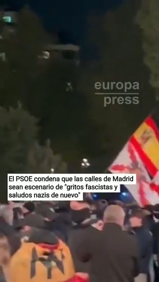 El PSOE condena que las calles de Madrid sean escenario de "gritos fascistas y saludos nazis de nuevo" en referencia a la manifestación contra el Gobierno de Pedro Sánchez que ha discurrido en la capital
