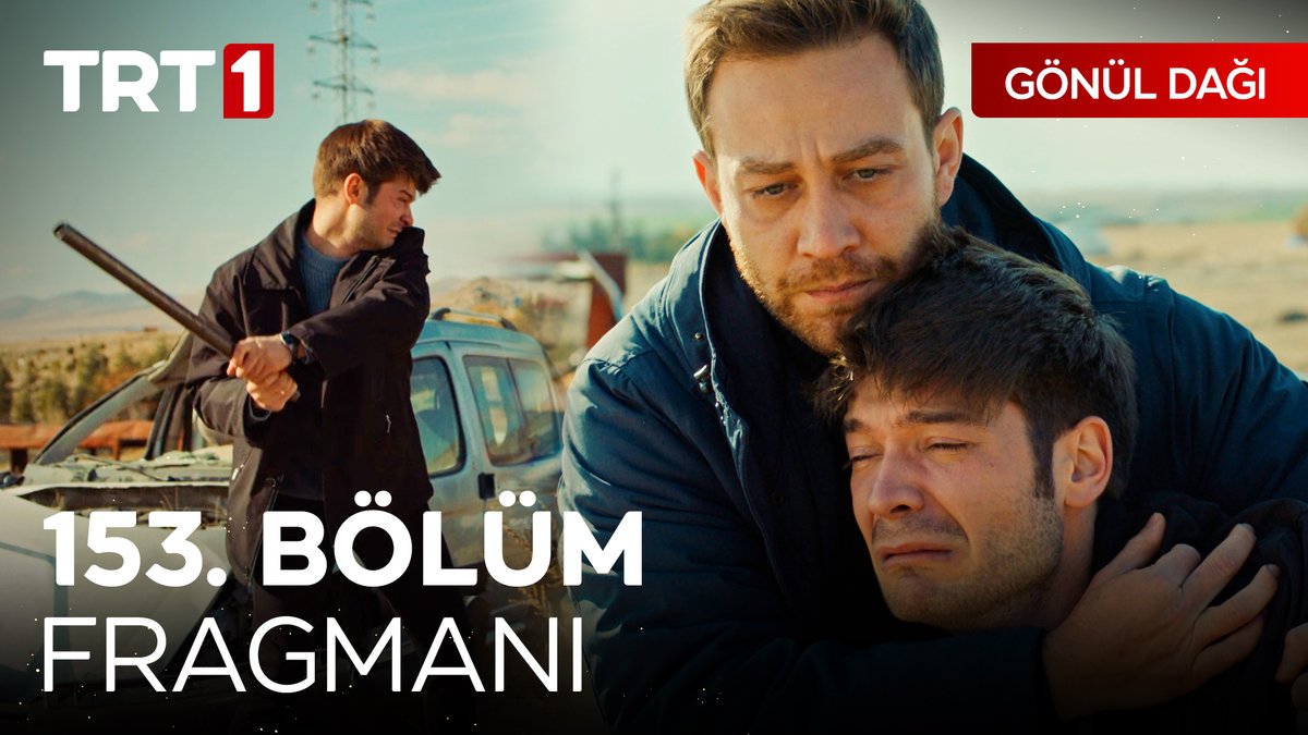 Bu dağlar kömürdendir… 🎶 Geçen gün ömürdendir… 🎶 153. Bölüm Fragmanı Sizlerle! ⛰ #GönülDağı yeni bölümüyle cumartesi 20.00’de #TRT1’de! 📺 TRT 1