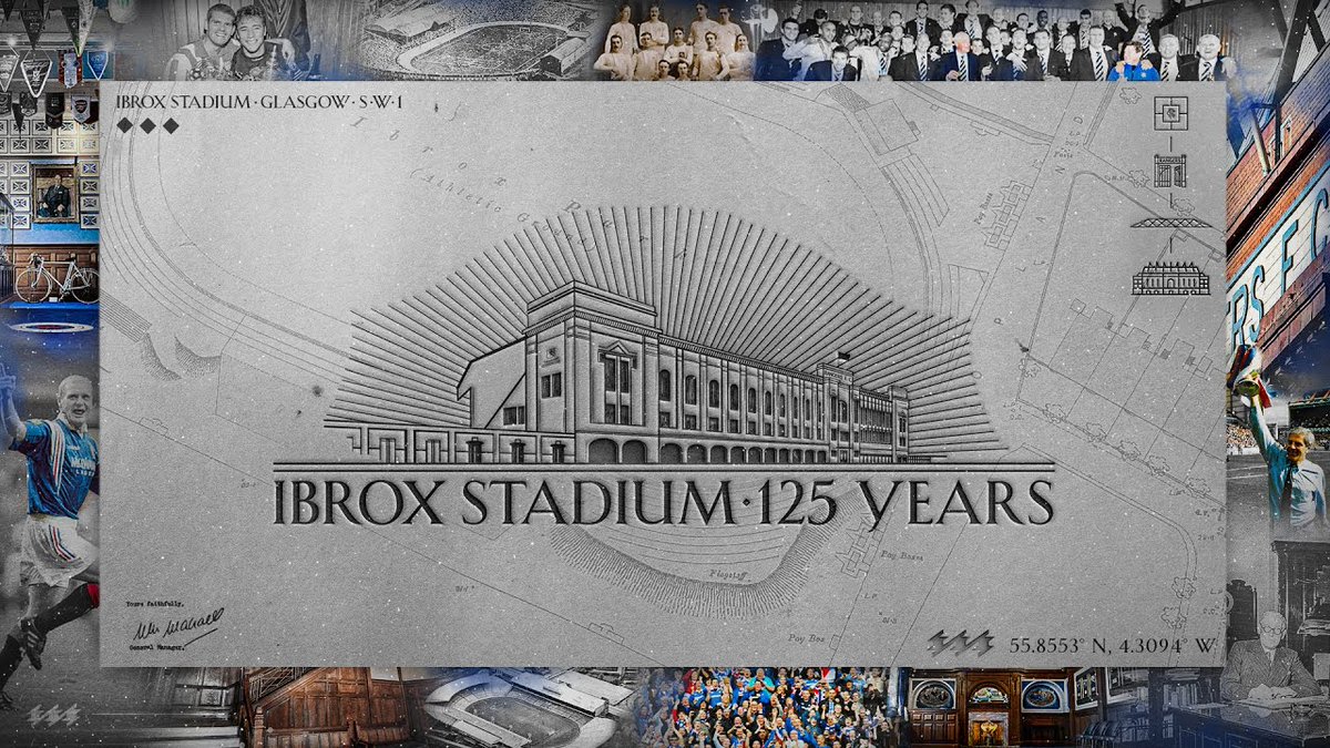 ๐ Ibrox Stadium, Celebrating 125 Years. #Ibrox125