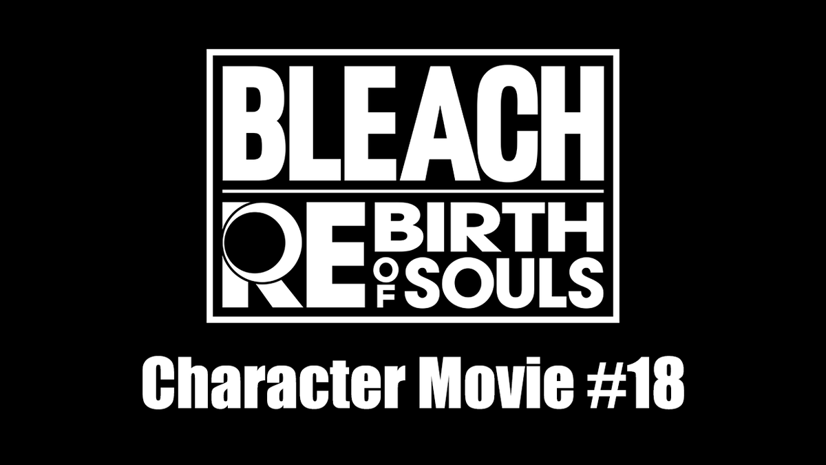 ❮ 𝗖𝗵𝗮𝗿𝗮𝗰𝘁𝗲𝗿 𝗠𝗼𝘃𝗶𝗲 #𝟭𝟴❯ #リバソル プレイアブルキャラクター 18人目を公開！ ✦溜め込んだ力を一気に爆発させる―― 公式サイトはこちら 🔗 #BLEACH #リバソル