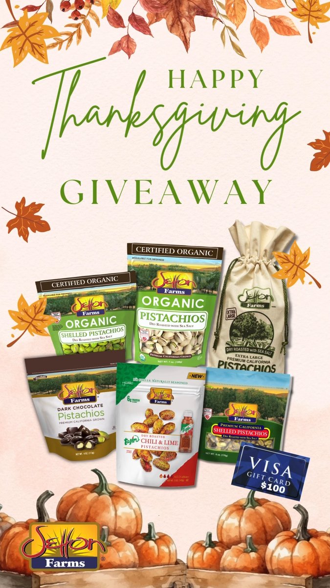 HAPPY THANKSGIVING GIVEAWAY 🍁 We hope you’ll enjoy this holiday with all your loved ones 🫶 To help you celebrate, we want to give you a chance to win delicious Setton Farms pistachio products + a $100 Visa gift card! To Enter, just follow the rules below 💚 #PoweredByPistachios Rules: 1) Follow us (Setton Farms) and like this Reel 2) Tag a friend and invite them to enter 3) Optional for extra entries: -Follow us on Insta (@ setton_farms) and/or TikTok (@ settonfarms) Prizes: 🍂 14oz Dry Roasted with Sea Salt Pistachio (in-shell) Burlap Bag 🍂 7oz Organic Dry Roasted with Sea Salt Pistachios (in-shell) 🍂 5oz Tajín Seasoned Pistachio Kernels 🍂 5oz Organic Dry Roasted with Sea Salt Pistachio Kernels 🍂 6oz Dry Roasted with Sea Salt Pistachio Kernels 🍂 4oz Dark Chocolate Pistachios 🍂 $100 Visa Gift Card Ends 11/16/2024. Open to U.S. residents only. One Winner will be chosen randomly and will be contacted by Setton Farms. This giveaway is not associated with nor sponsored by X ⚠️ Beware of scammers! Setton Farms will Never ask you to click on a link or provide credit card information to claim a prize ⚠️ #SettonFarms #wellandgoodeats #cleaneats #healthyeats #plantbased #plantprotein #completeprotein #pistachios #recipe #receta #giveaway #thanksgiving