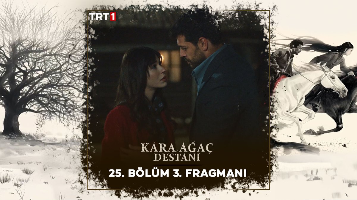 “Gerçekten bitti mi bizim hikayemiz?" #KaraAğaçDestanı 25. Bölüm 3. Fragmanı 💫 Özetsiz yeni bölüm yarın 22.00’de TRT 1’de!