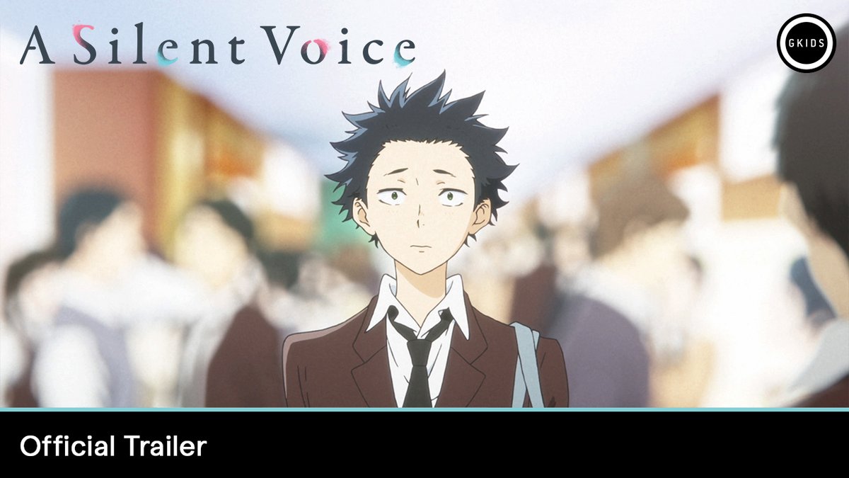 'A SILENT VOICE' is returning to the big screen In theaters November 15th/16th