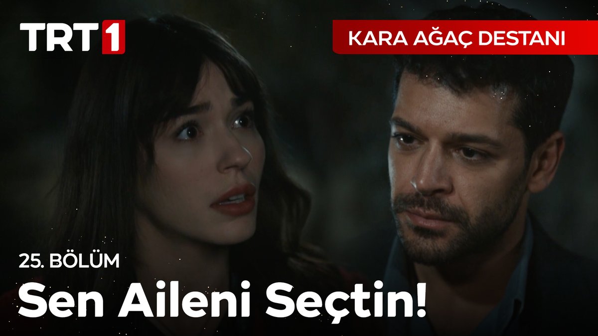 “Gerçekten bitti mi bizim hikayemiz?” #KaraAğaçDestanı Kara Ağaç Destanı
