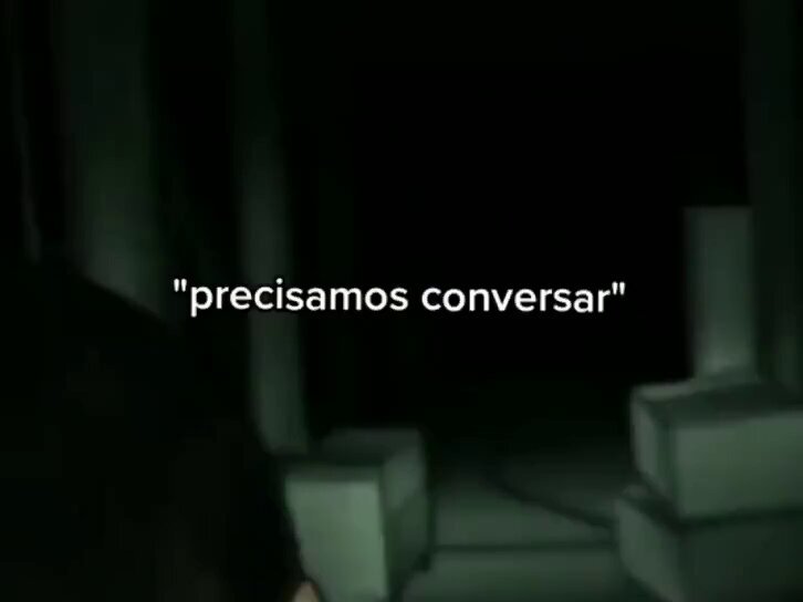 nada de bom acontece quando essa frase é dita…