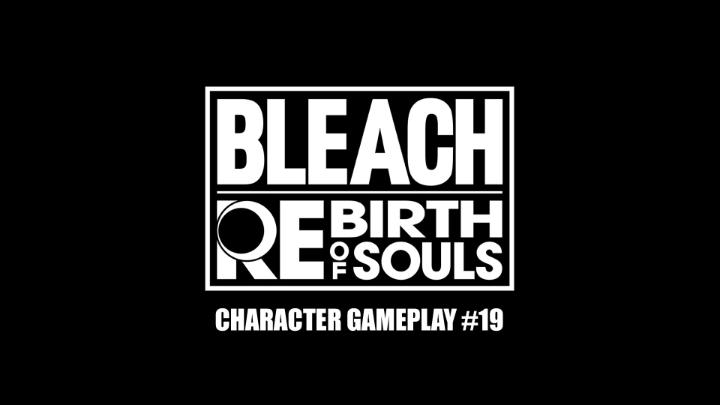 Character Gameplay #19 He excels at turning adversity into strength and seizing victory at the first opportunity. #BLEACHRoS