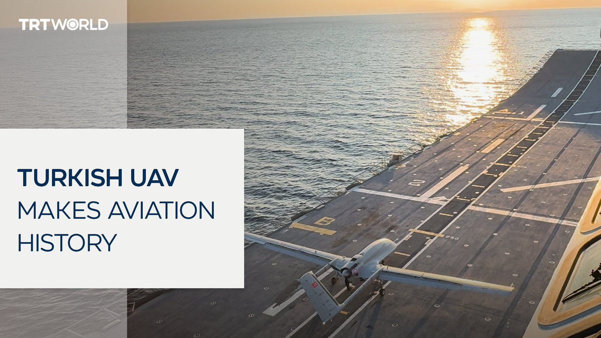 Turkish Bayraktar TB3 becomes the first unmanned aerial vehicle to successfully take off from and land back on a short-deck ship, after completing its test flight aboard TCG Anadolu