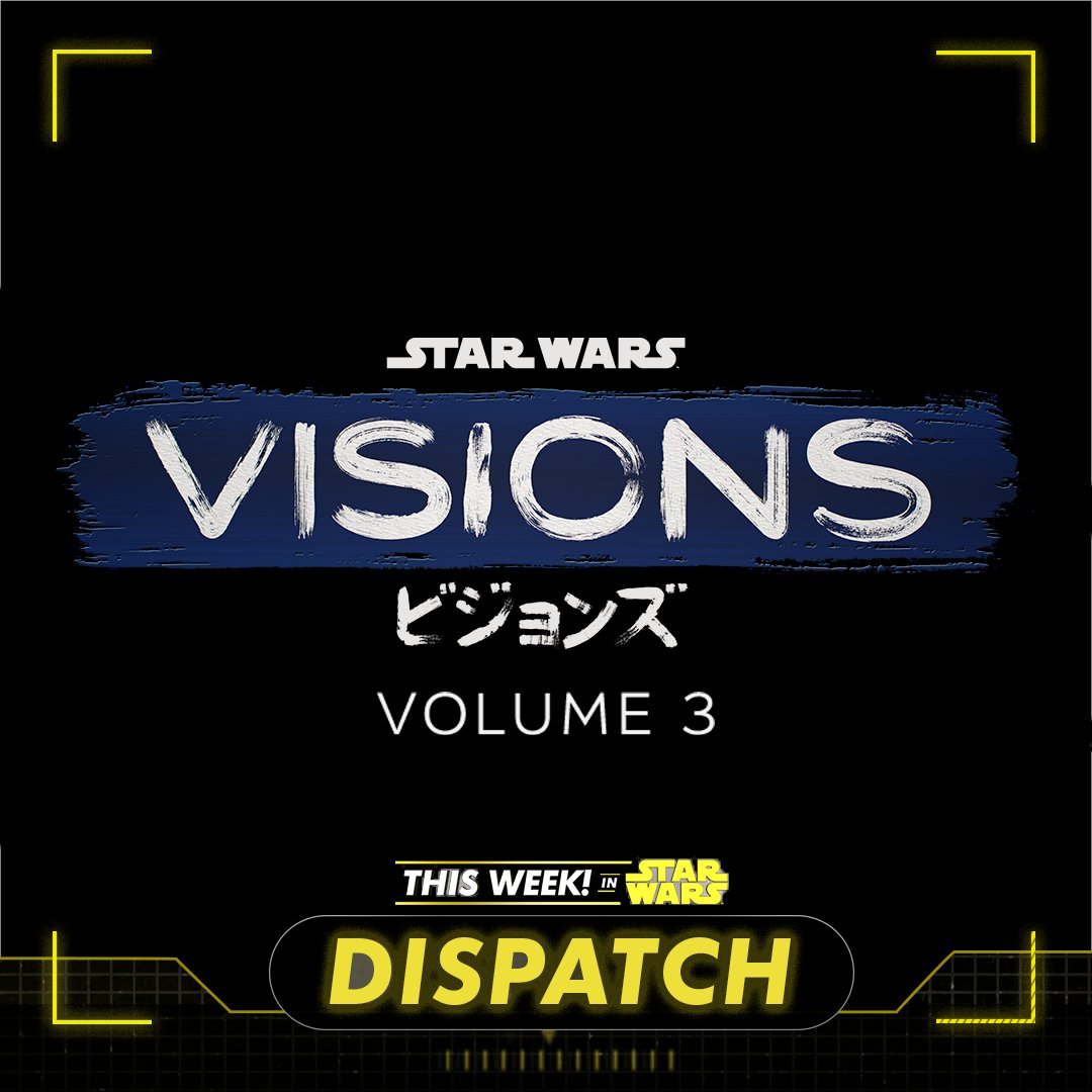 This week, we get excited for the announce of #StarWarsVisions Volume 3 coming in 2025. To find out more, head to