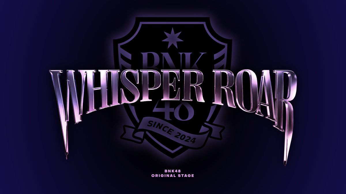 [🌬️🦁] #BNK48_WhisperRoar [Intro] Title Track: WHISPER ROAR BNK48 Original Stage 「𝐖𝐇𝐈𝐒𝐏𝐄𝐑 𝐑𝐎𝐀𝐑」 1 DEC 2024: Sneak Preview Event 20 DEC 2024: Gala Premiere Stage 21 DEC 2024: 1st Stage Performance More Information Soon @ BNK48 Official #BNK48OriginalStage #BNK48